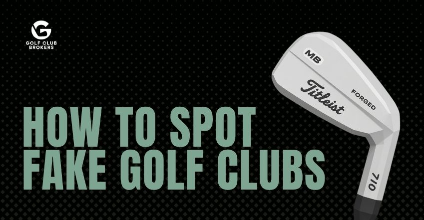 How to Spot Fake Golf Clubs: Visual Guide
